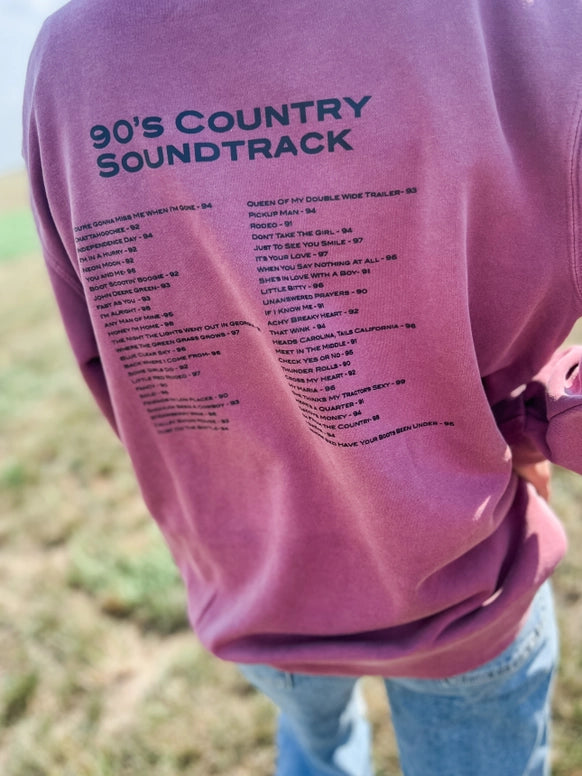 90's Country Soundtrack Sweatshirt